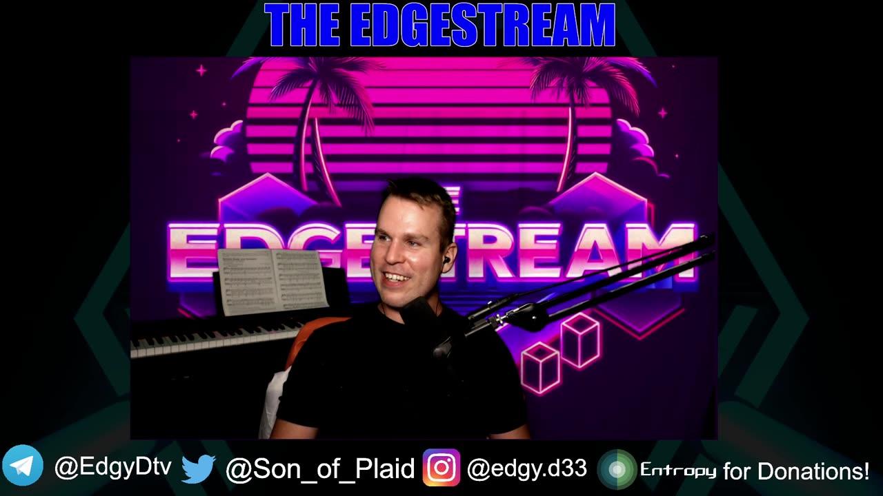 Is Nick Fuentes a Fed?? + Other Slop - The EdgeStream (2025-08-13)