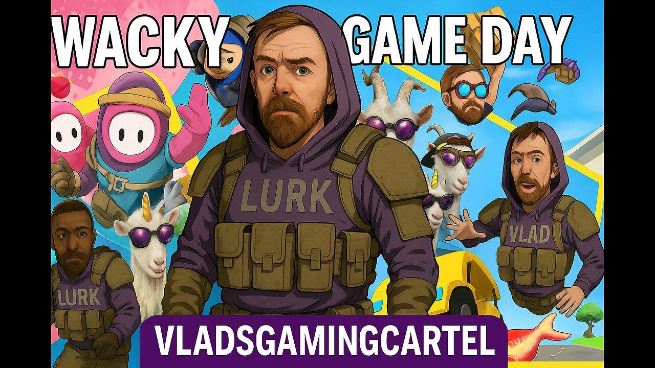 Wacky Game Day | Vlad & Tippsy Stream #BadAtGaming