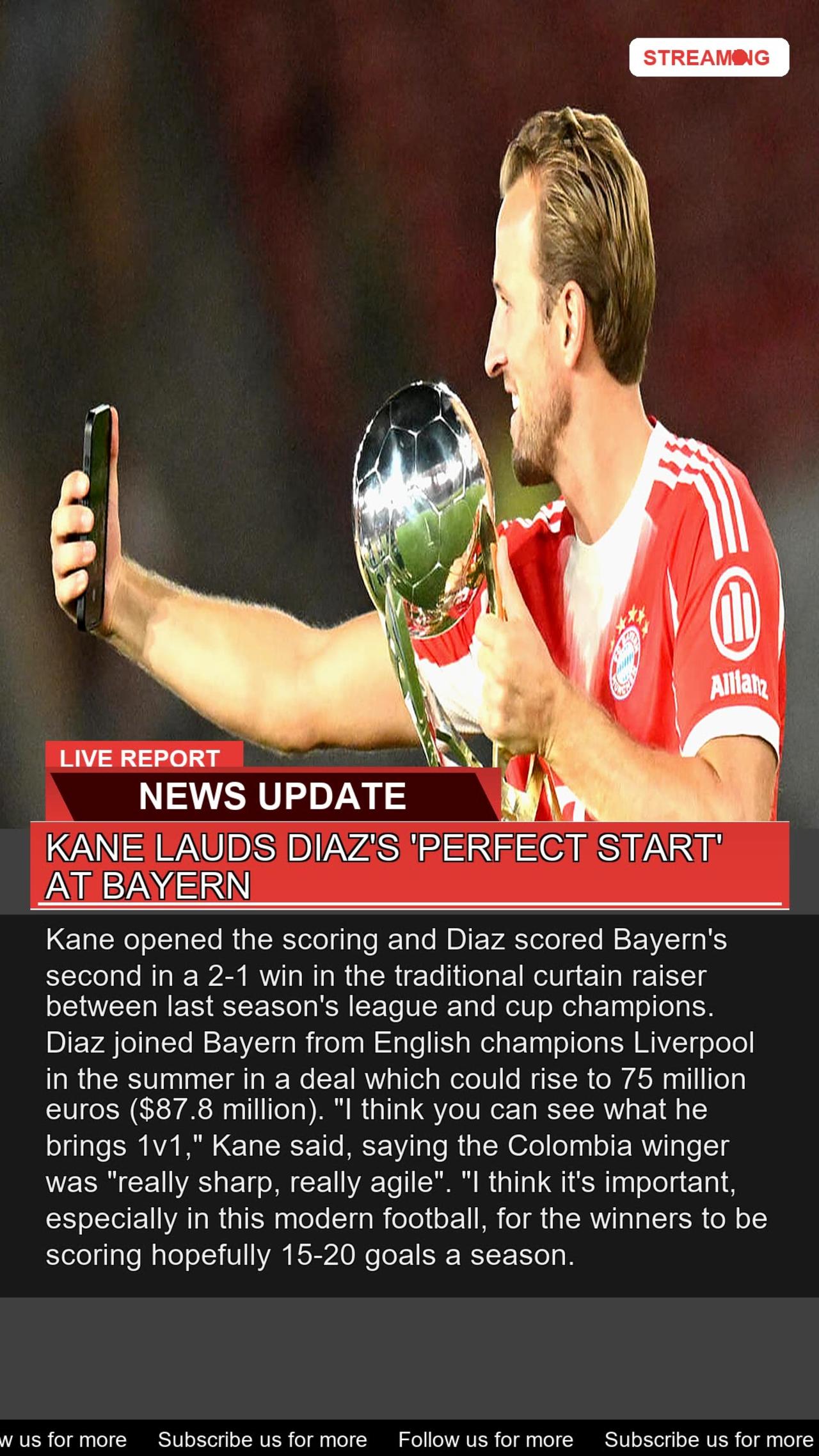 Kane Lauds Diazs Perfect Start at Bayern