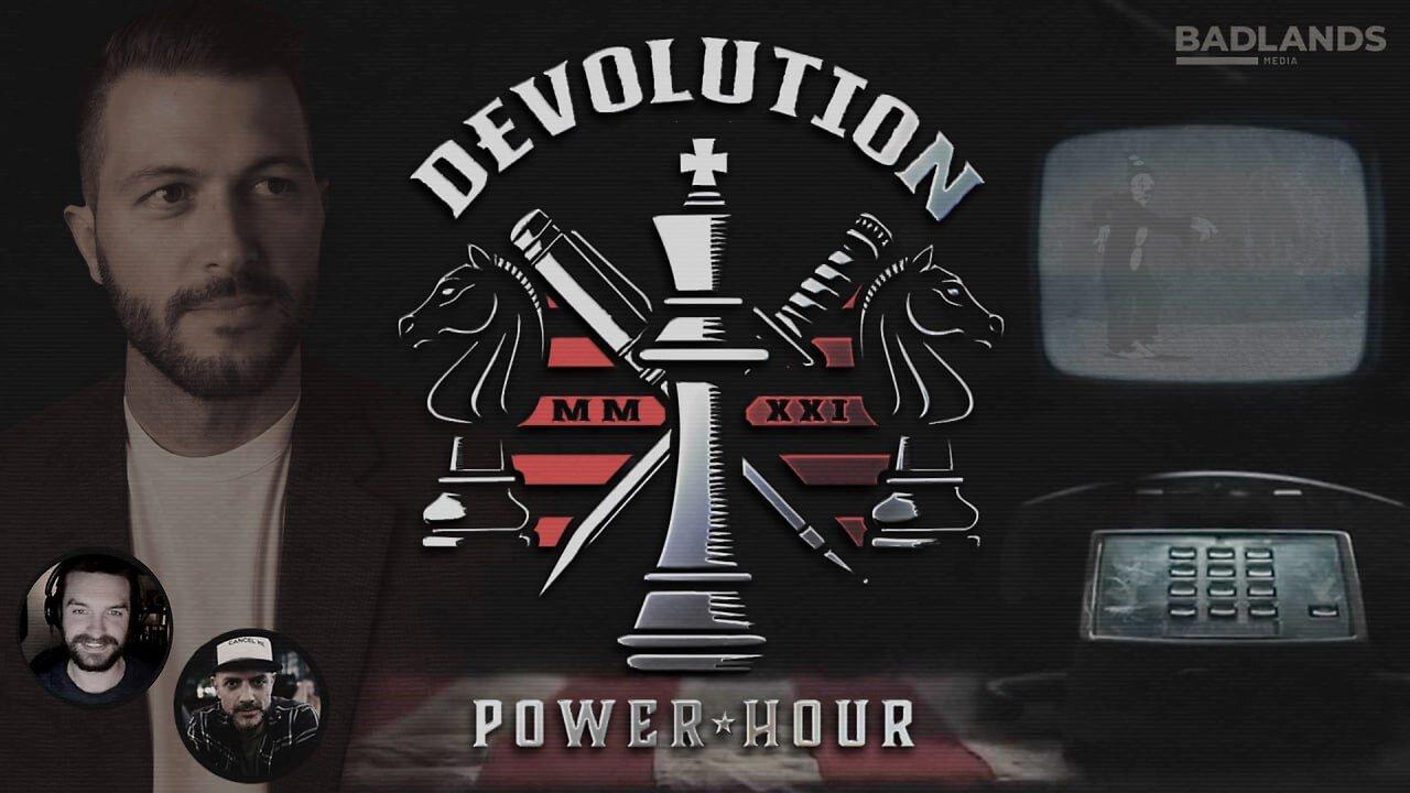 Devolution Power Hour Ep. 381 Live