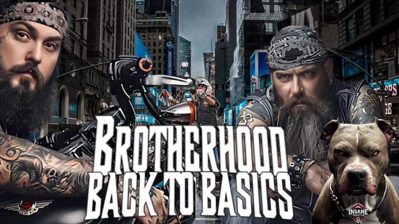 HOW TO PUT BROTHERHOOD BACK INTO MOTORCYCLE CLUB LIFE