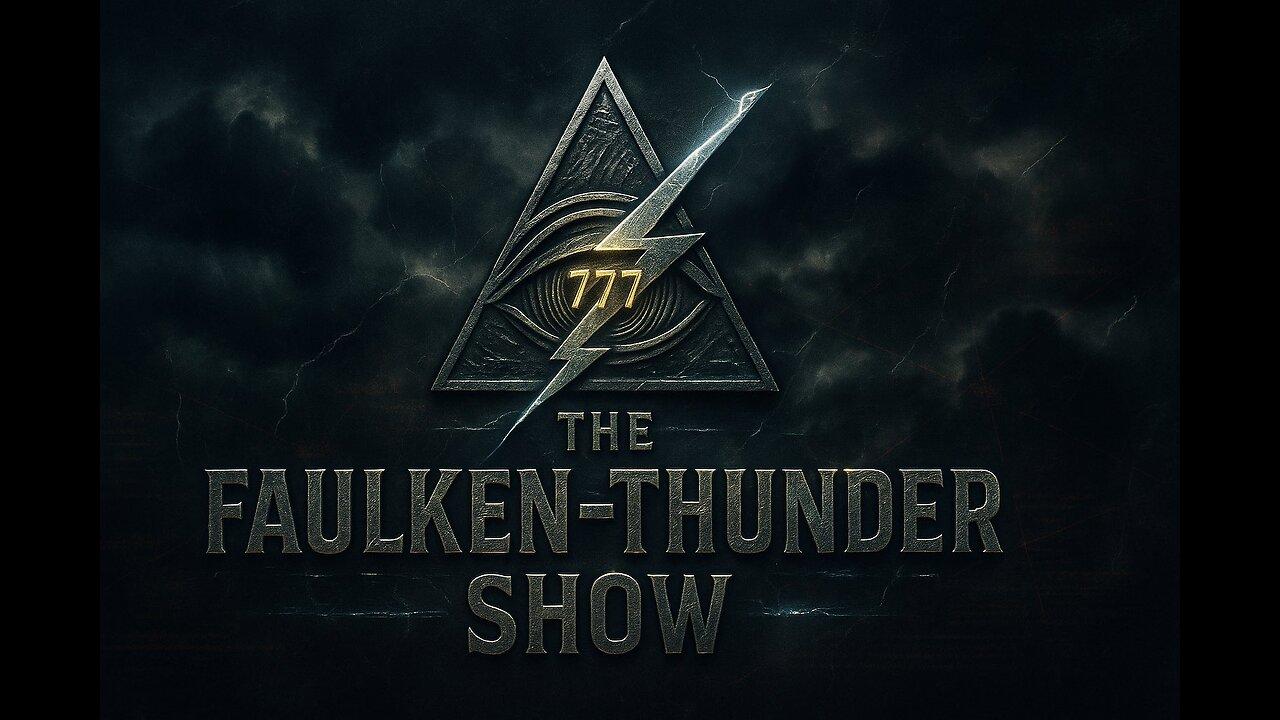 The Faulken-Thunder Show : Bringing forward our true history