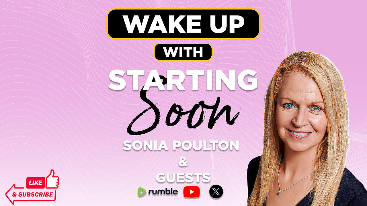 EP. 139 WAKE UP WITH SONIA POULTON & GUESTS: 18 AUGUST 2025