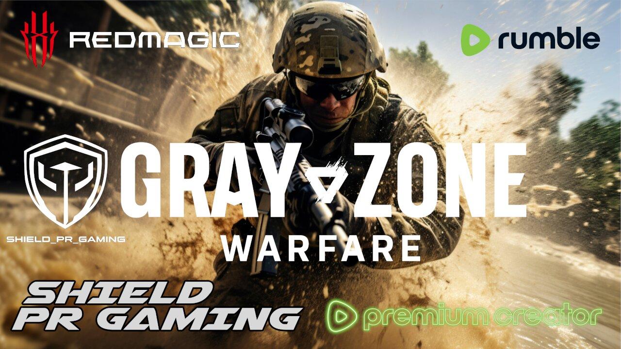 08/18/25 | Gray Zone Warfare | Wanna Join? Let me know in the live chat!