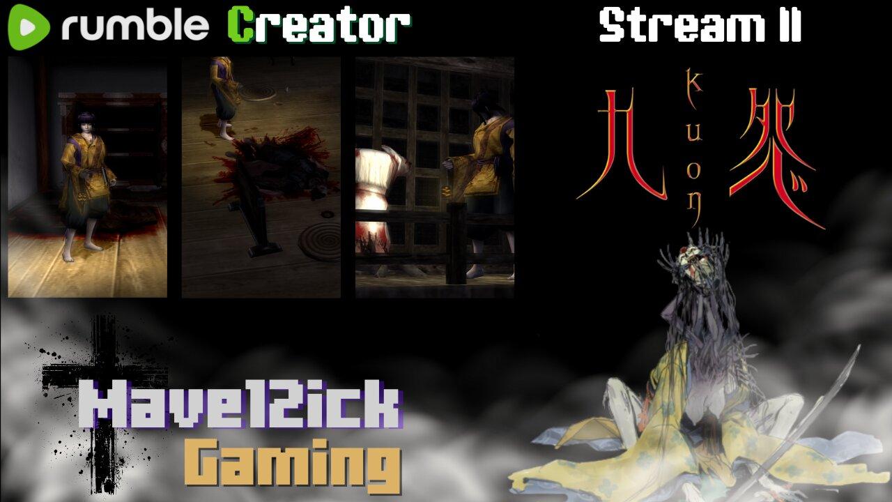 | The Best Survival Horror Channel On Rumble | Kuon Part II |