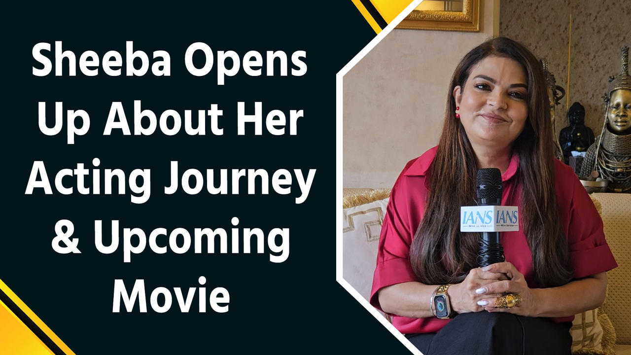 IANS Exclusive Interview with Sheeba Akashdeep Sabir on Her Career | Love Life | Upcoming Movies