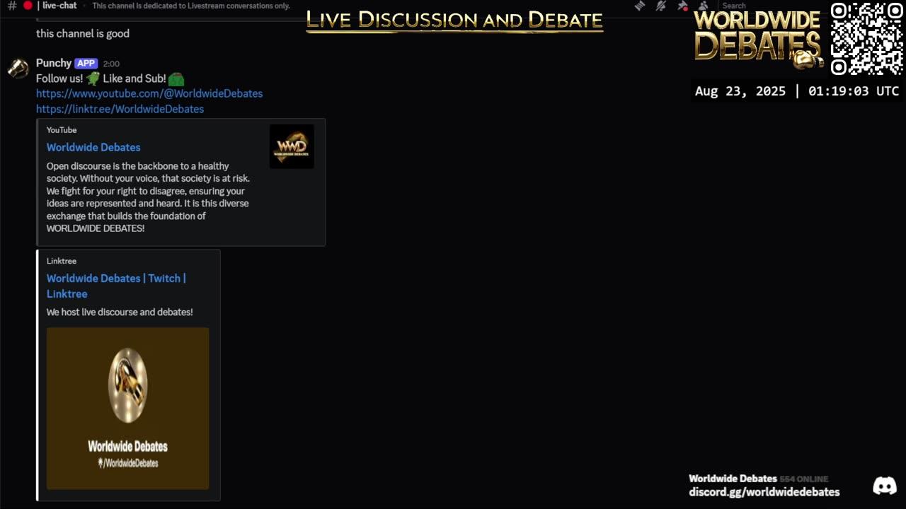 0030 - Worldwide Debates LIVE - YouTube/Rumble/Twitch/Kick