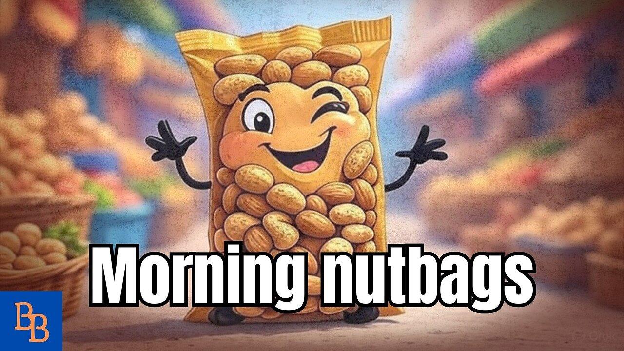 Morning Nutbags man 25 aug