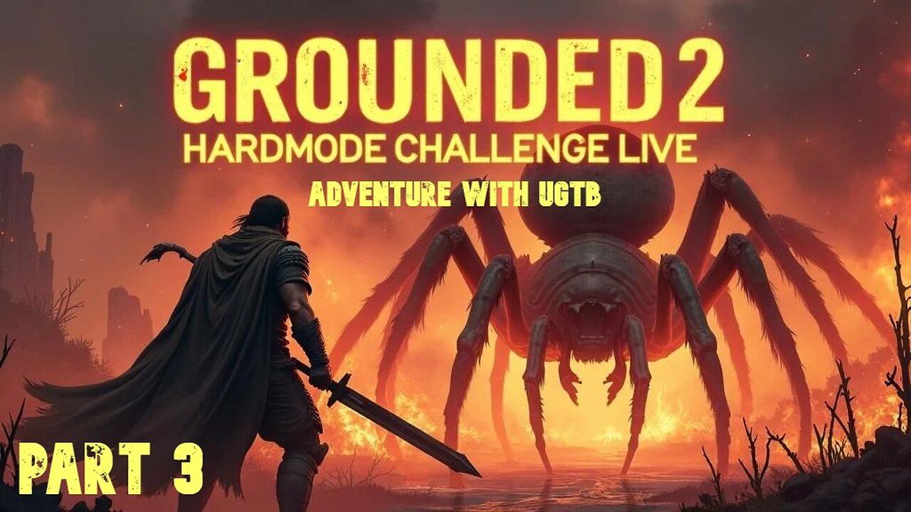 Grounded 2 Hardmode LIVE – Day 3: Surviving the Park’s Deadliest Dangers!