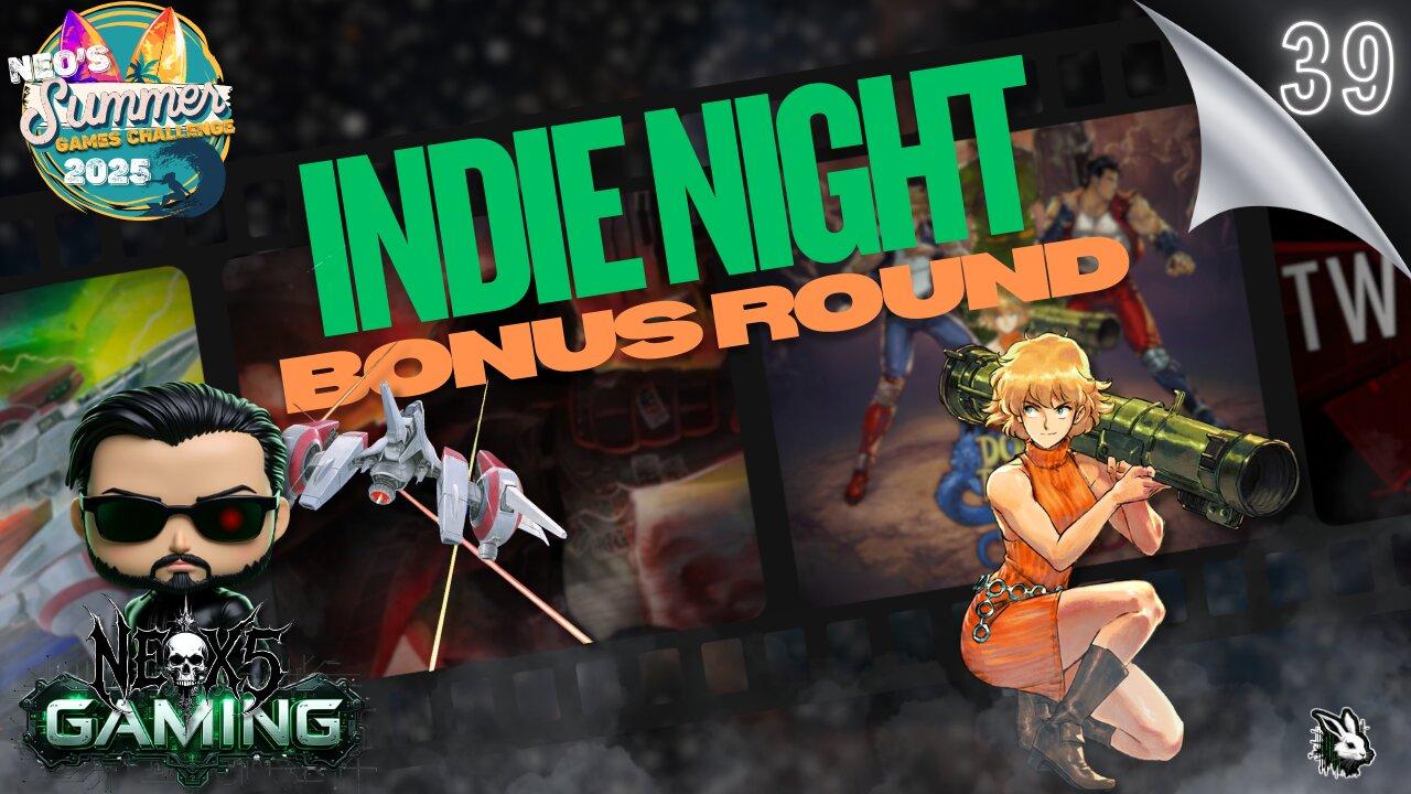 Indie Night: Bonus Round | Summer Gaming Ep 39 | Rumble Gaming