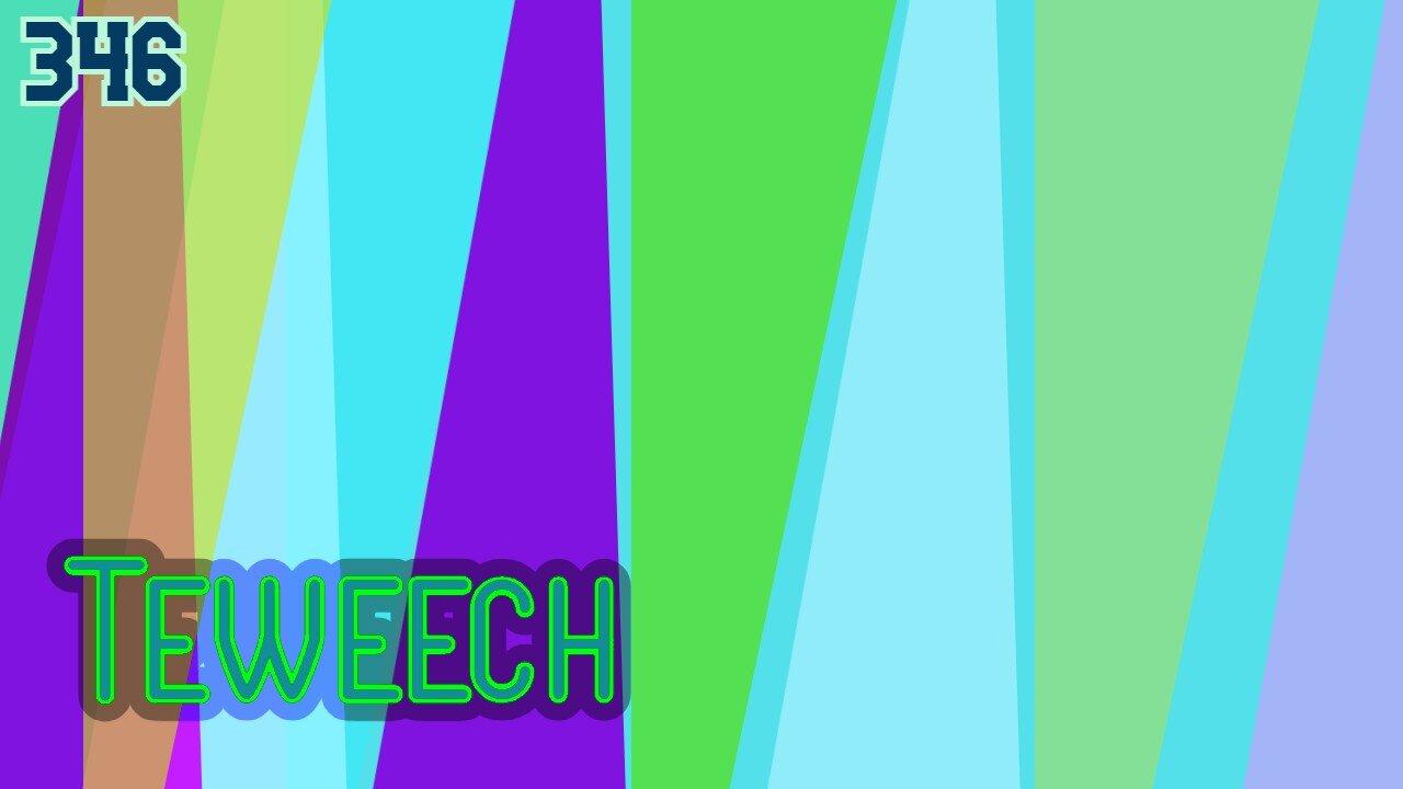 Midnight Oblivion Pt 346: Teweech