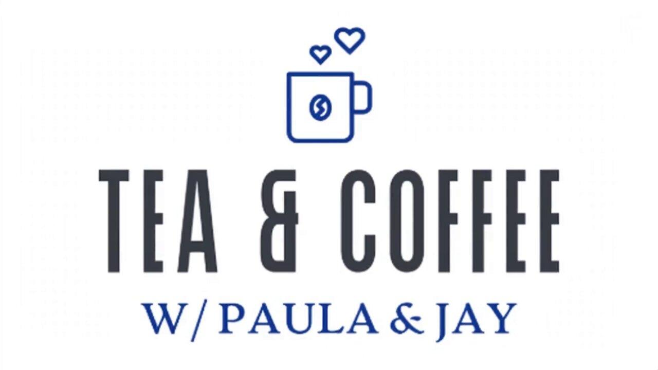 Tea & Coffee w/ Paula & Jay | Episode #14 | David Parker