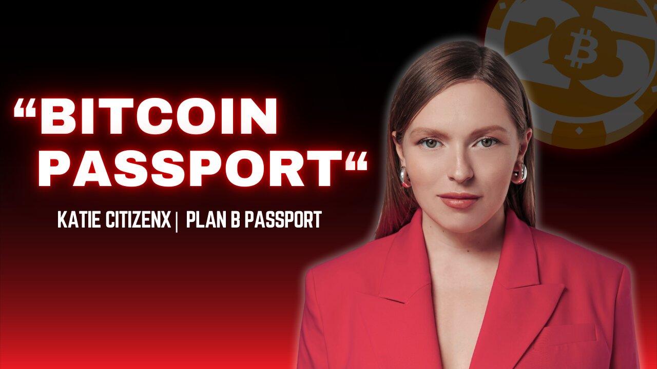How Bitcoiners Get A Second Passport: El Salvador, Portugal & Anarchy | Katie The Russian