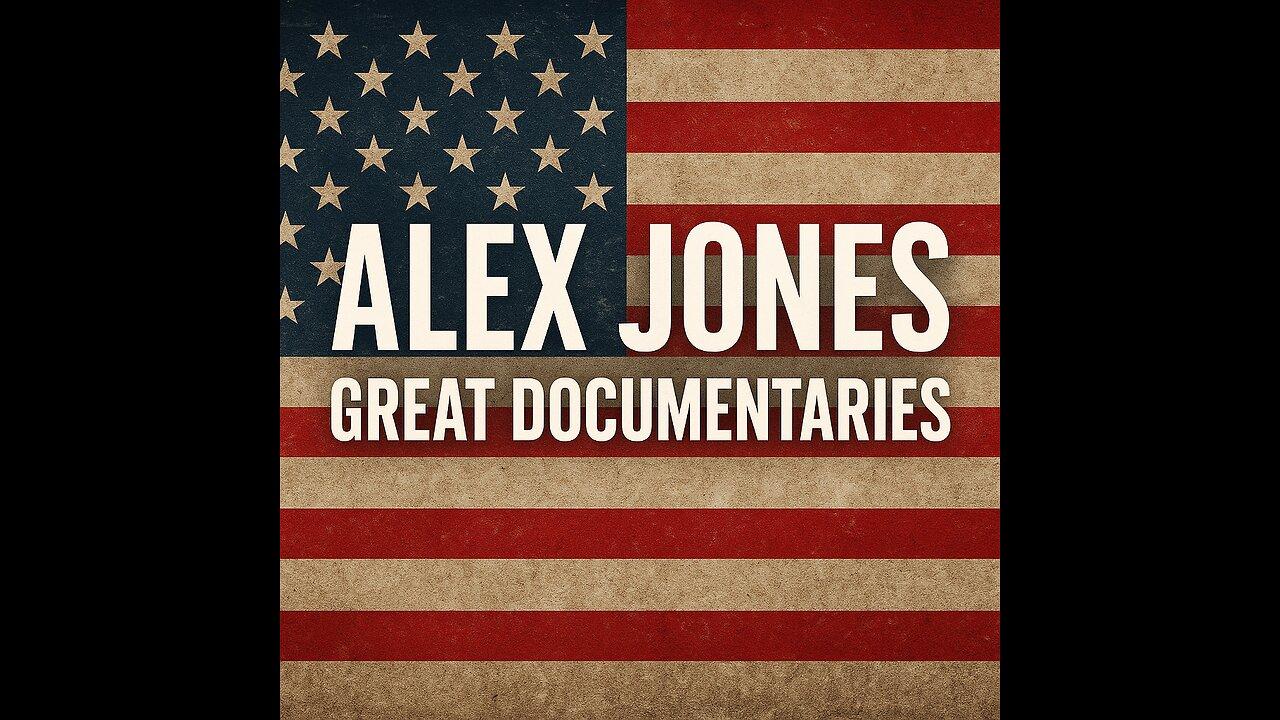 Alex Jones Presents: America’s Hidden Stories