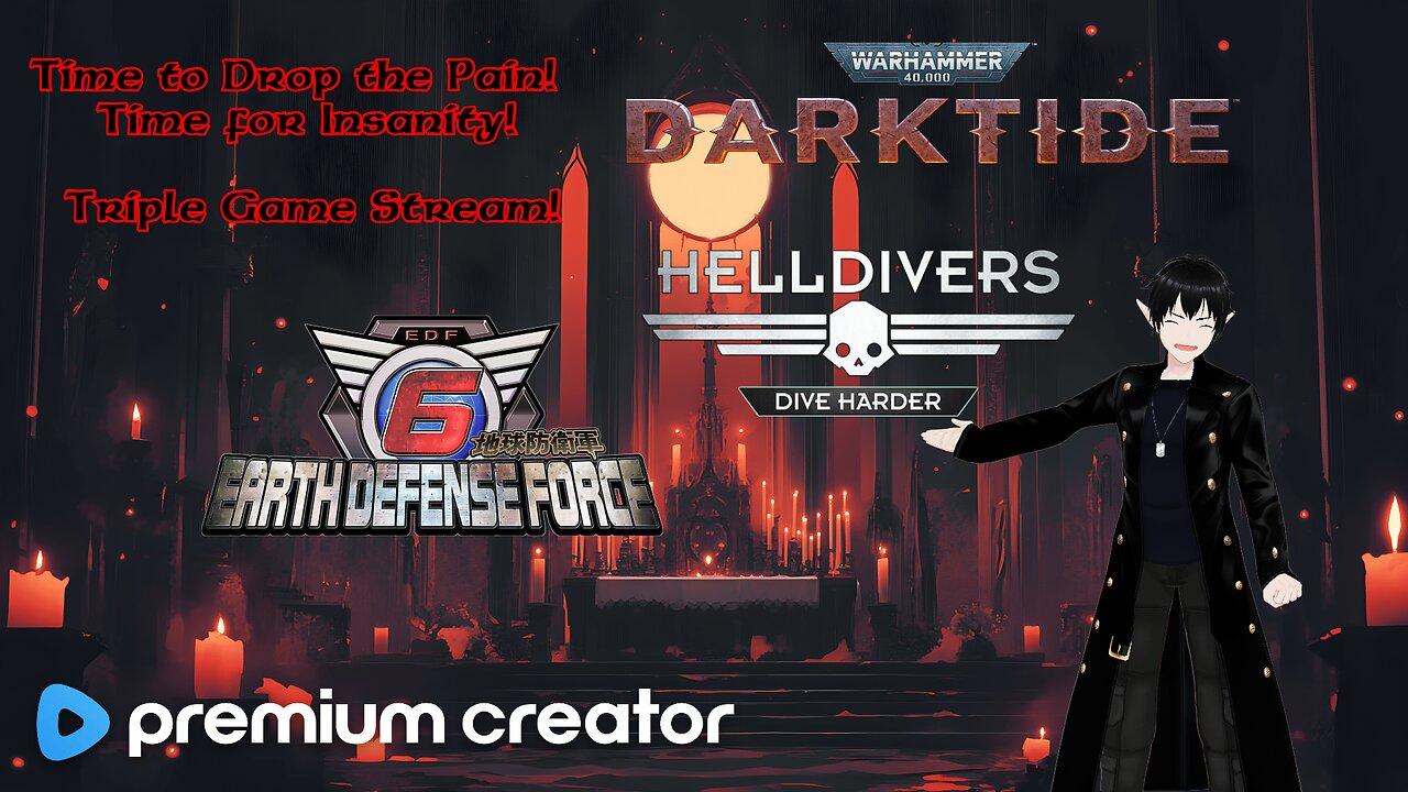 [Vrumbler] Triple game stream kicking it off with EDF 6!