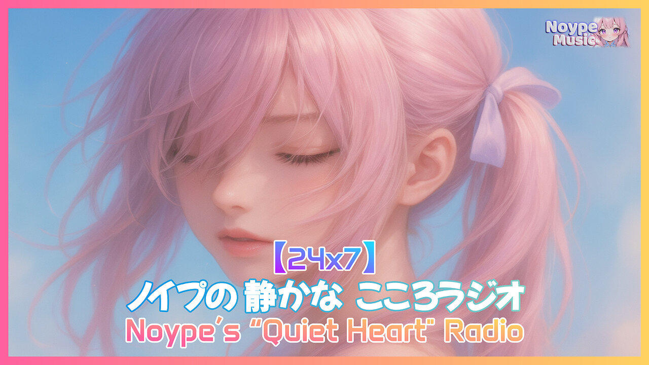 Noype's "Quiet Heart" Radio