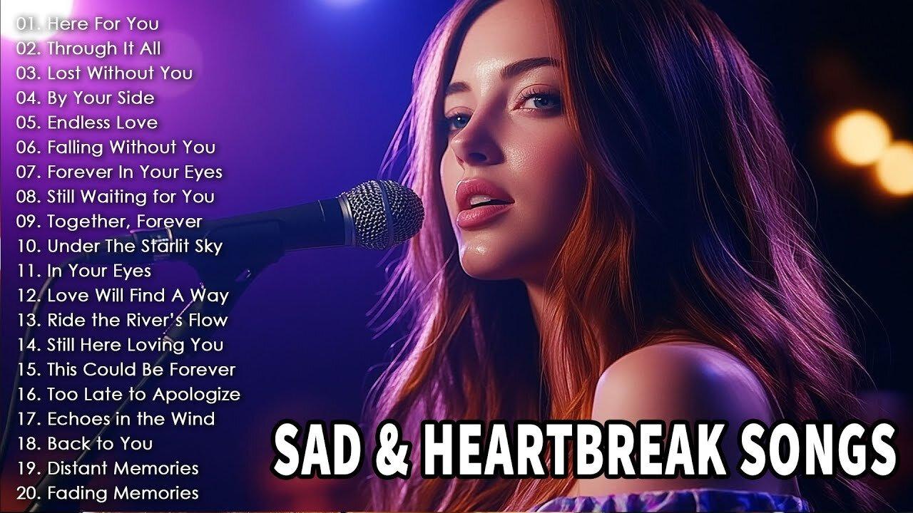 Heartbroken Melodies 2025 | Beautiful & Heartbroken Melodies | Soothing Love Songs