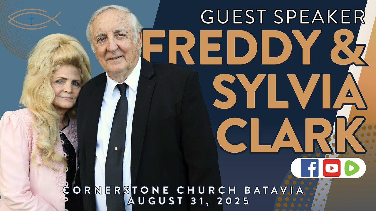Special Guests: Freddy & Sylvia Clark | 8-31-25 #CornerstoneBatavia