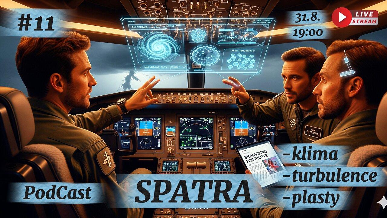 PodCast SPATRA #11 ...na aktuální témata
