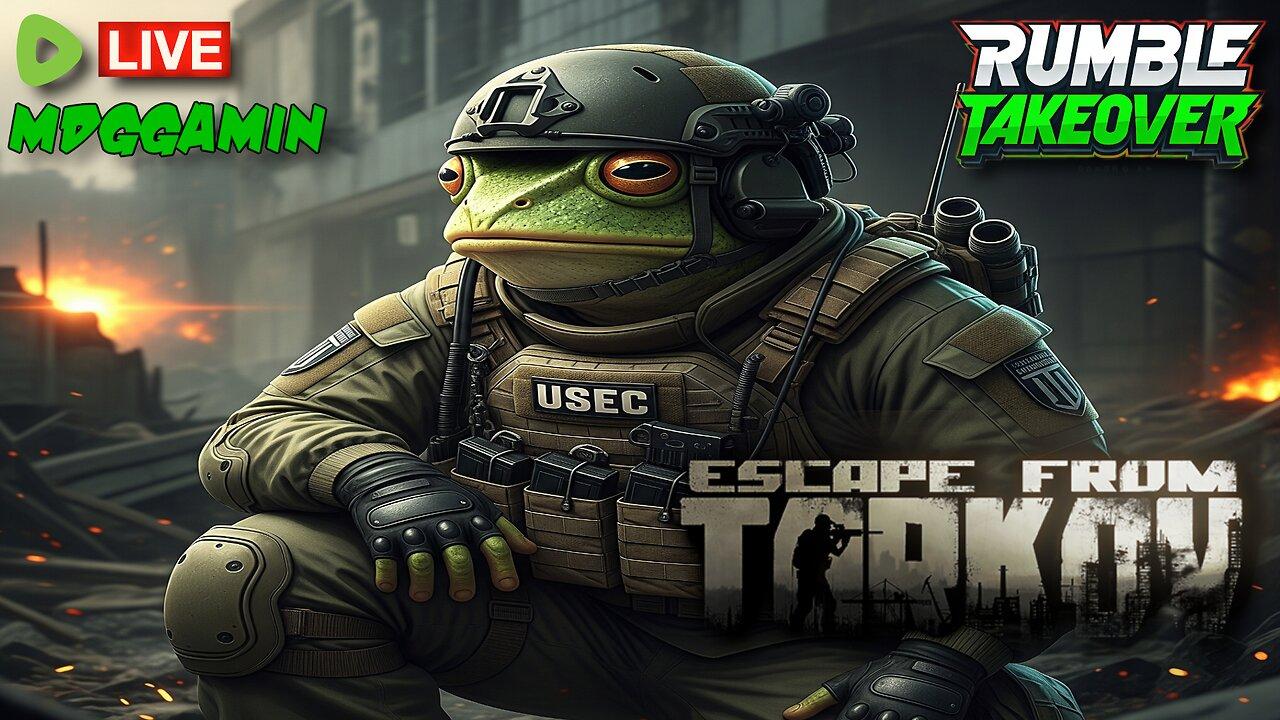 🔴LIVE - TARKOV - Getting ALL the Loot - Chilling & Chatting - #RumbleTakeover