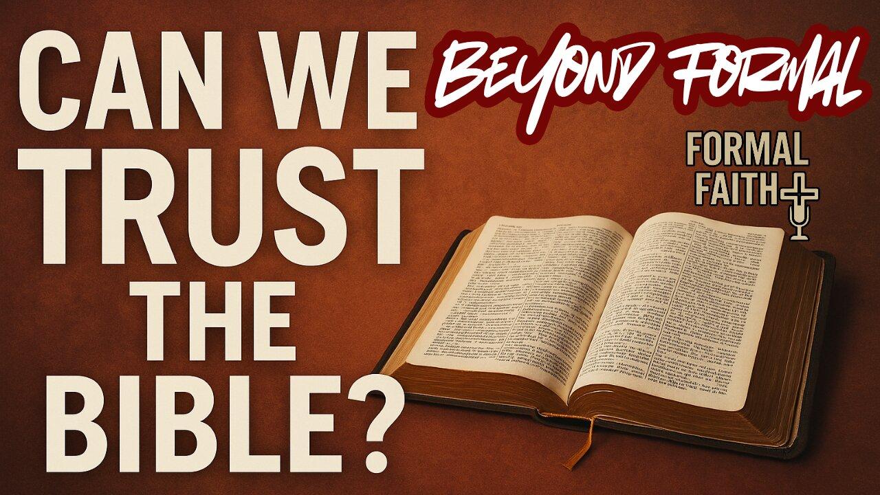 Formal Faith: 5 Pillars of Trusting The Bible